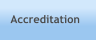 Accreditation